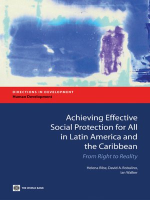 cover image of Achieving Effective Social Protection for All in Latin America and the Caribbean